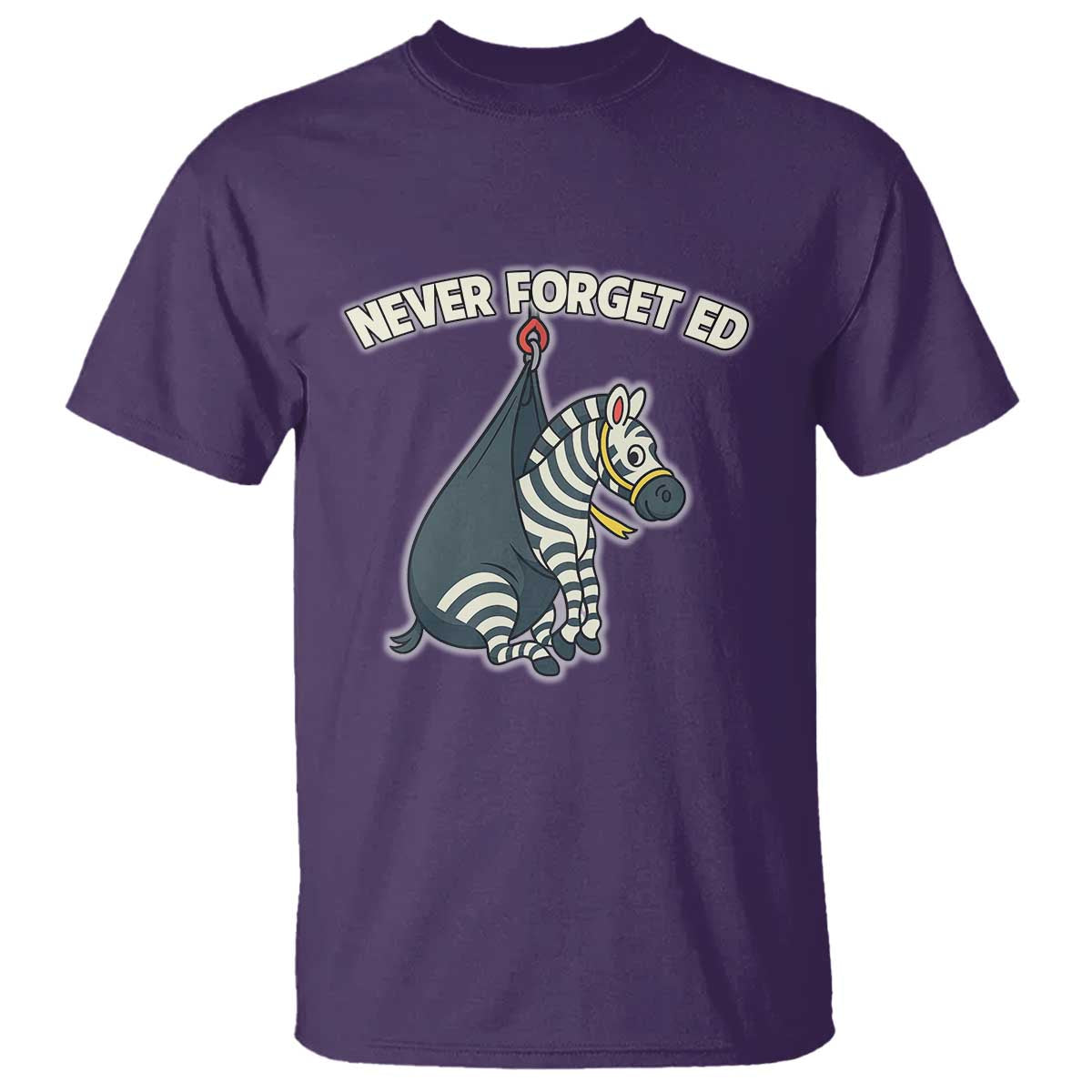 Never Forget Ed The Zebra Meme T Shirt Funny Viral Animal Escape Internet Humor Fans - Wonder Print Shop