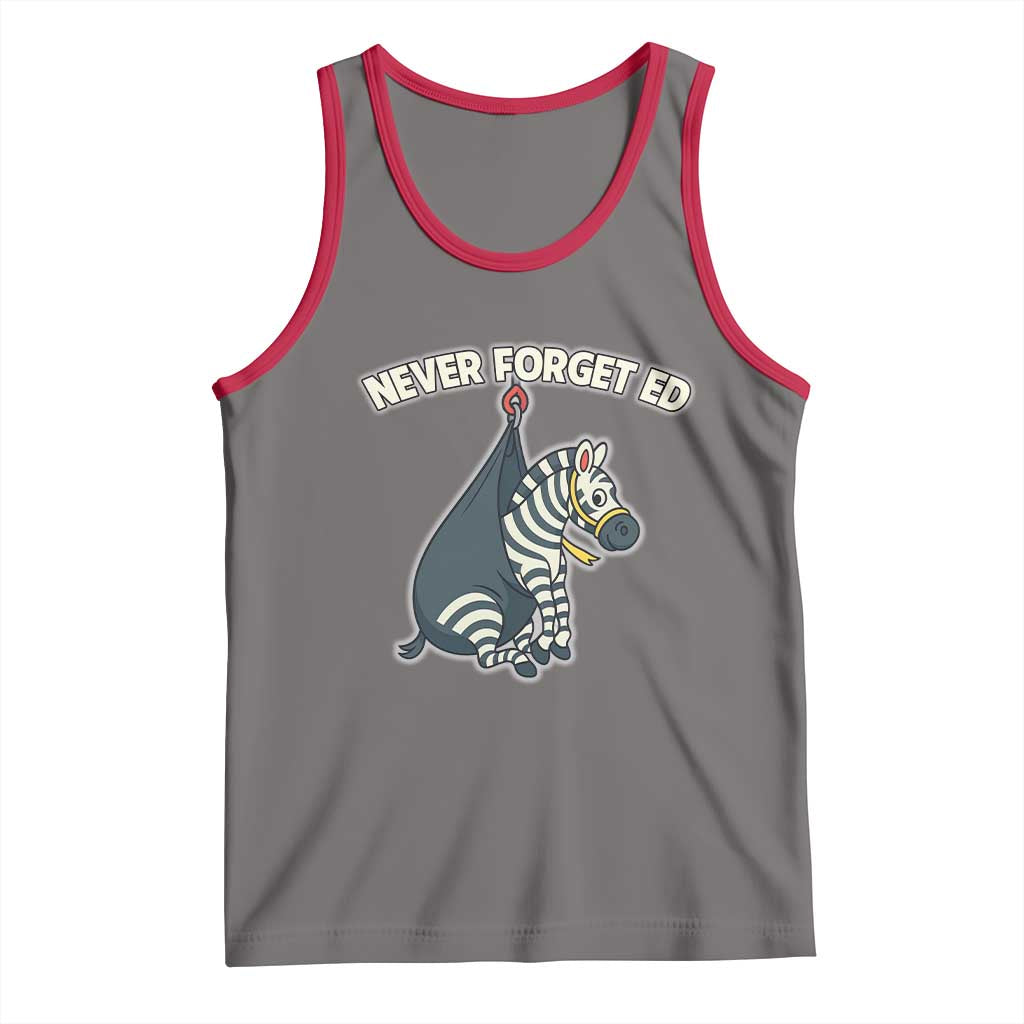 Never Forget Ed The Zebra Meme Tank Top Funny Viral Animal Escape Internet Humor Fans - Wonder Print Shop