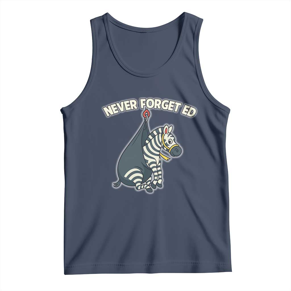 Never Forget Ed The Zebra Meme Tank Top Funny Viral Animal Escape Internet Humor Fans - Wonder Print Shop