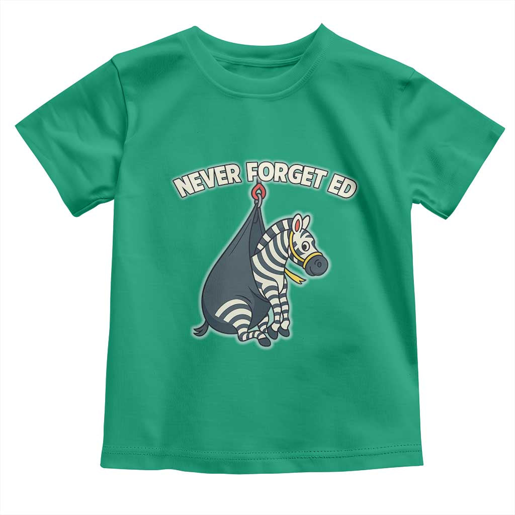 Never Forget Ed The Zebra Meme Toddler T Shirt Funny Viral Animal Escape Internet Humor Fans - Wonder Print Shop