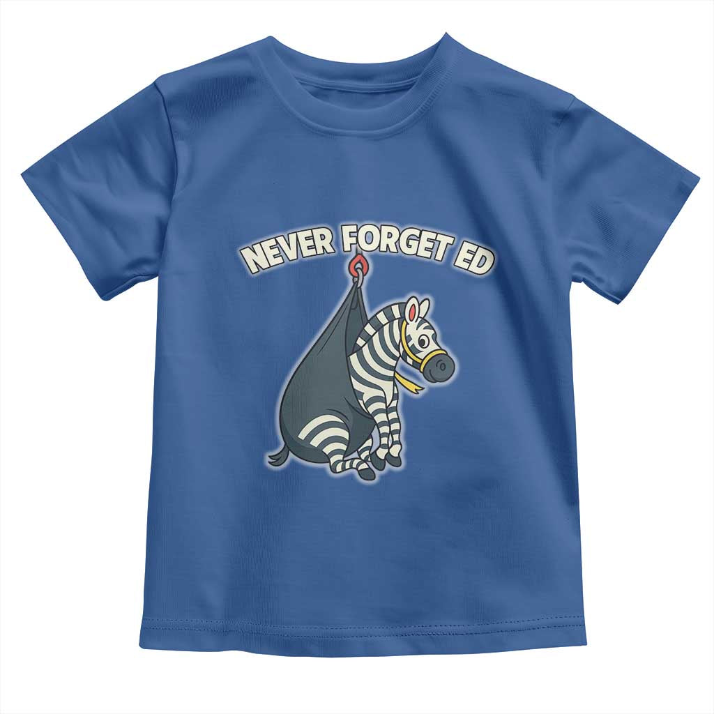 Never Forget Ed The Zebra Meme Toddler T Shirt Funny Viral Animal Escape Internet Humor Fans - Wonder Print Shop
