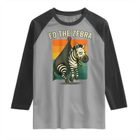 Retro Ed the Zebra Meme Raglan Shirt Funny Viral Escape Animal - Wonder Print Shop