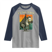 Retro Ed the Zebra Meme Raglan Shirt Funny Viral Escape Animal - Wonder Print Shop