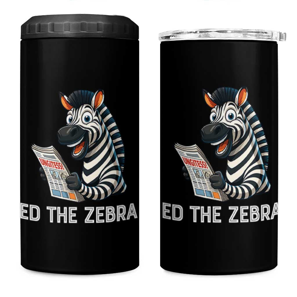 Ed the Zebra Meme 4 in 1 Can Cooler Tumbler Funny Viral Animal Escape Internet Humor Fans - Wonder Print Shop