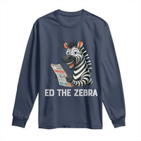 Ed the Zebra Meme Long Sleeve Shirt Funny Viral Animal Escape Internet Humor Fans - Wonder Print Shop