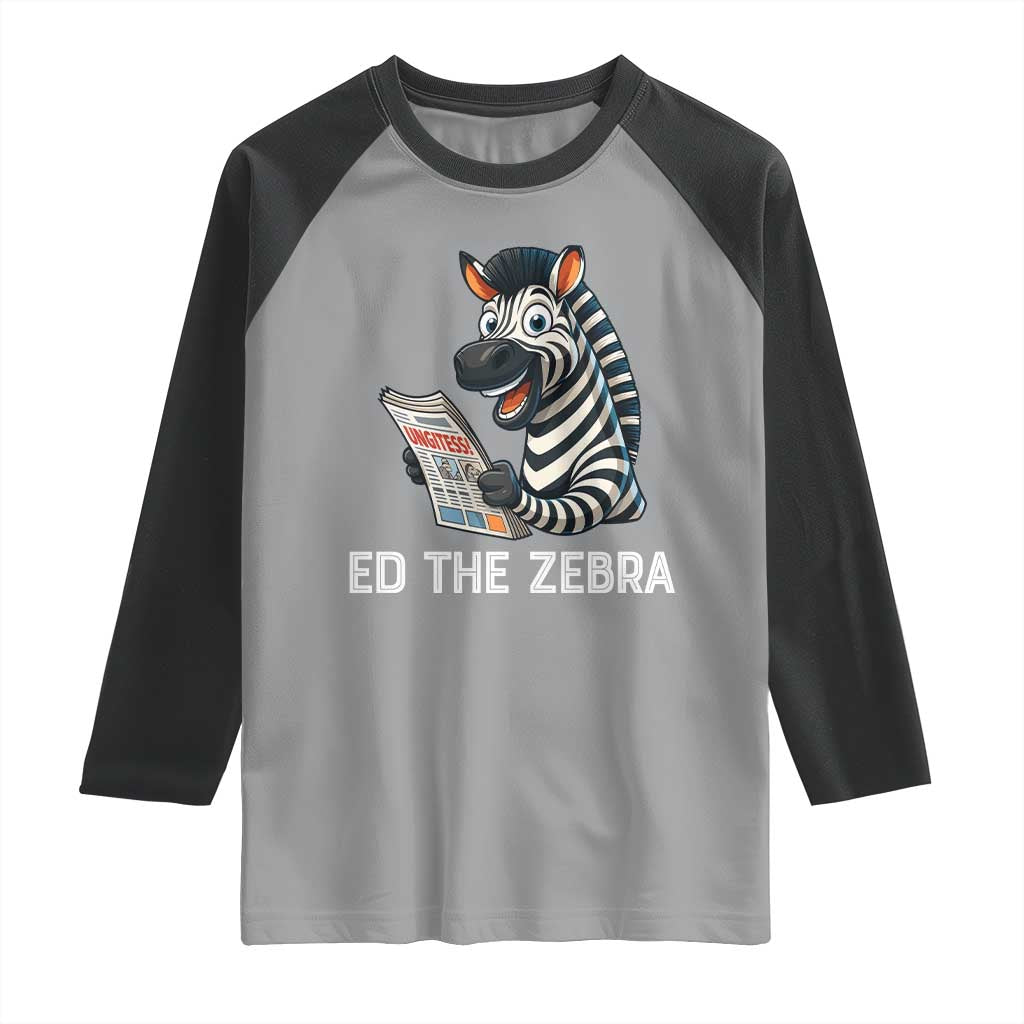 Ed the Zebra Meme Raglan Shirt Funny Viral Animal Escape Internet Humor Fans - Wonder Print Shop