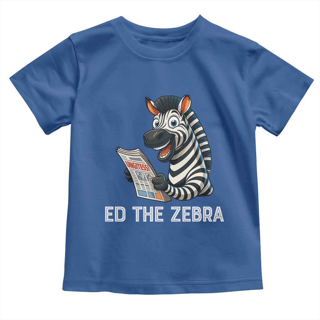 Ed the Zebra Meme Toddler T Shirt Funny Viral Animal Escape Internet Humor Fans - Wonder Print Shop