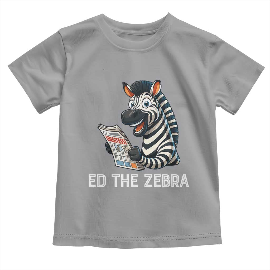 Ed the Zebra Meme Toddler T Shirt Funny Viral Animal Escape Internet Humor Fans - Wonder Print Shop