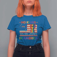 No Kings In America Rainbow Flag T Shirt For Women - Wonder Print Shop