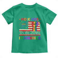 No Kings In America Rainbow Flag Toddler T Shirt - Wonder Print Shop