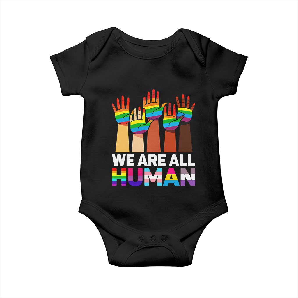 We Are All Human Rainbow Hands Baby Onesie LGBTQ+ Unity Equality Pride Month - Wonder Print Shop