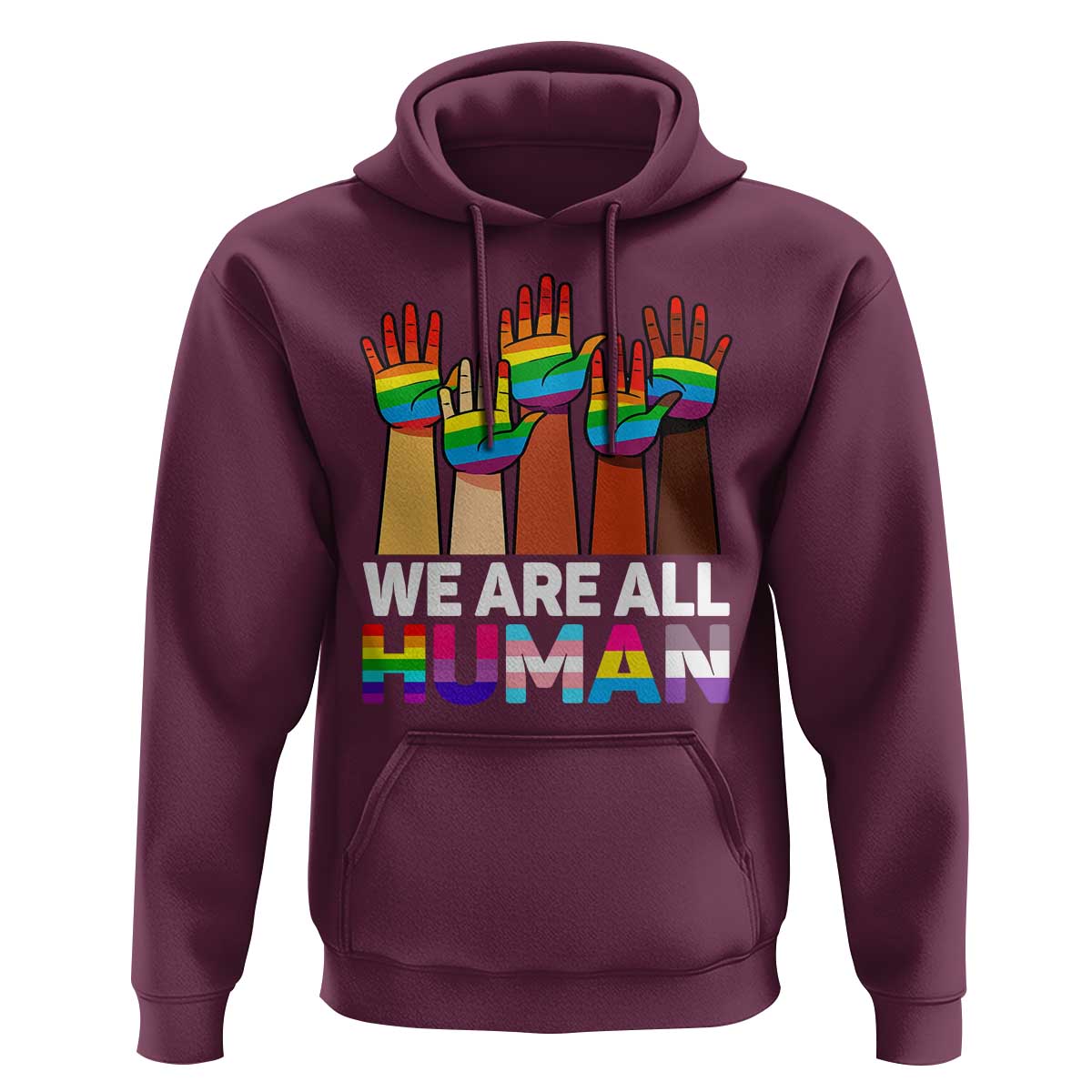 We Are All Human Rainbow Hands Hoodie LGBTQ+ Unity Equality Pride Month - Wonder Print Shop