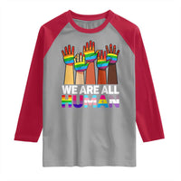 We Are All Human Rainbow Hands Raglan Shirt LGBTQ+ Unity Equality Pride Month - Wonder Print Shop