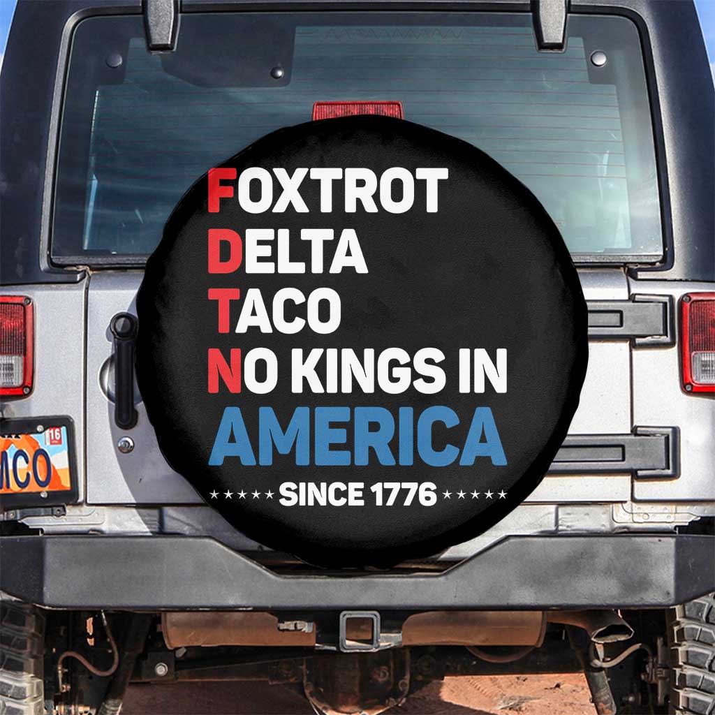 No Kings in America Since 1776 Spare Tire Cover Foxtrot Delta Taco Funny Patriotic Military Alphabet - Wonder Print Shop