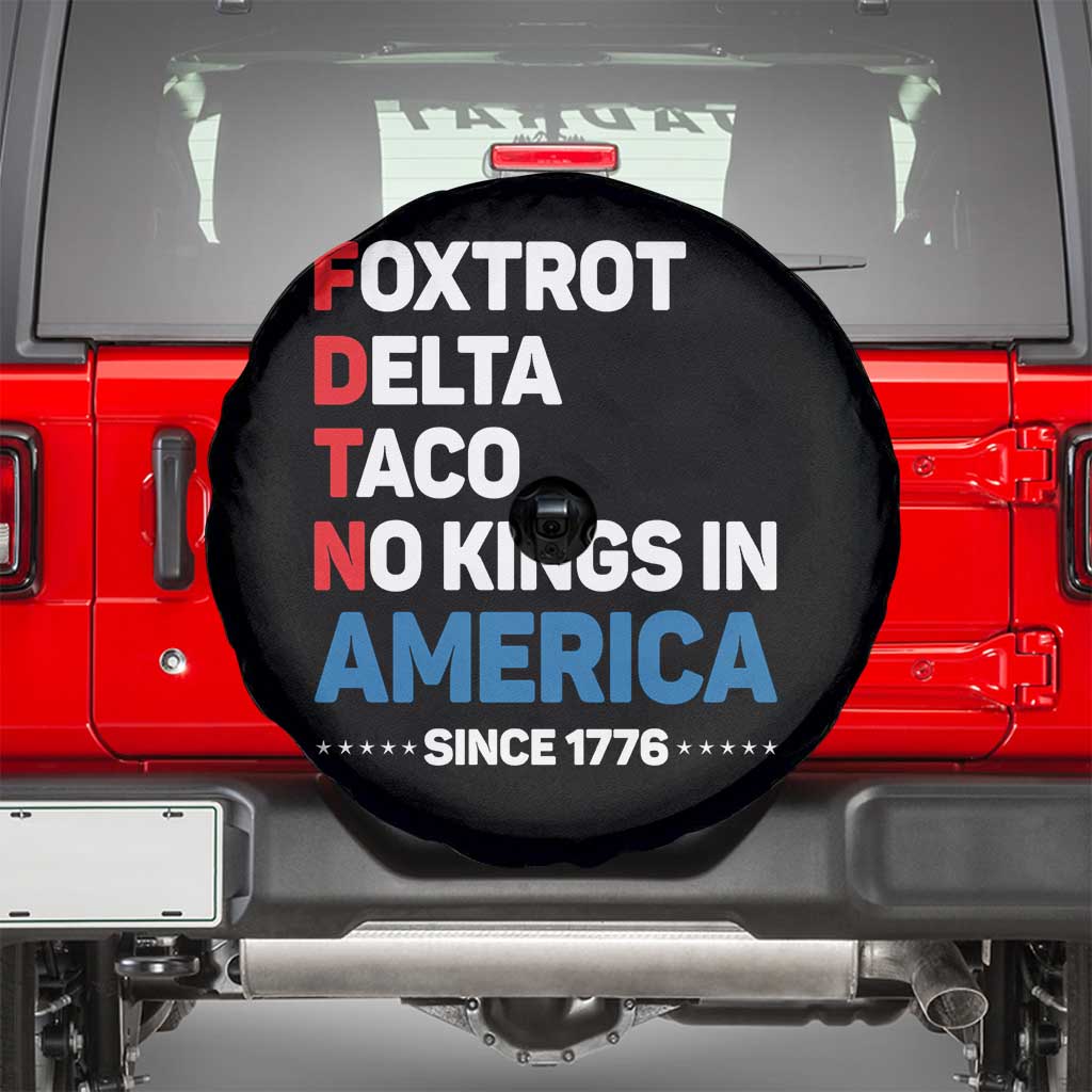 No Kings in America Since 1776 Spare Tire Cover Foxtrot Delta Taco Funny Patriotic Military Alphabet - Wonder Print Shop