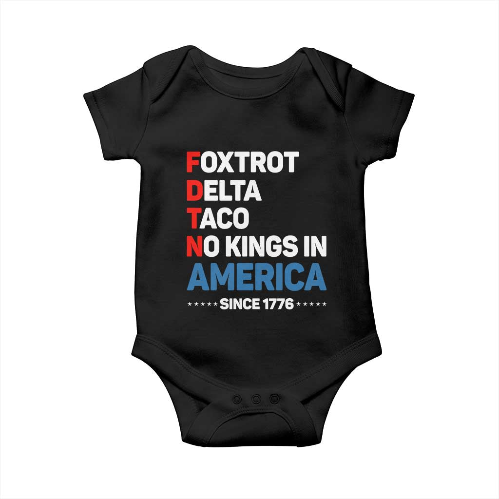 No Kings in America Since 1776 Baby Onesie Foxtrot Delta Taco Funny Patriotic Military Alphabet - Wonder Print Shop