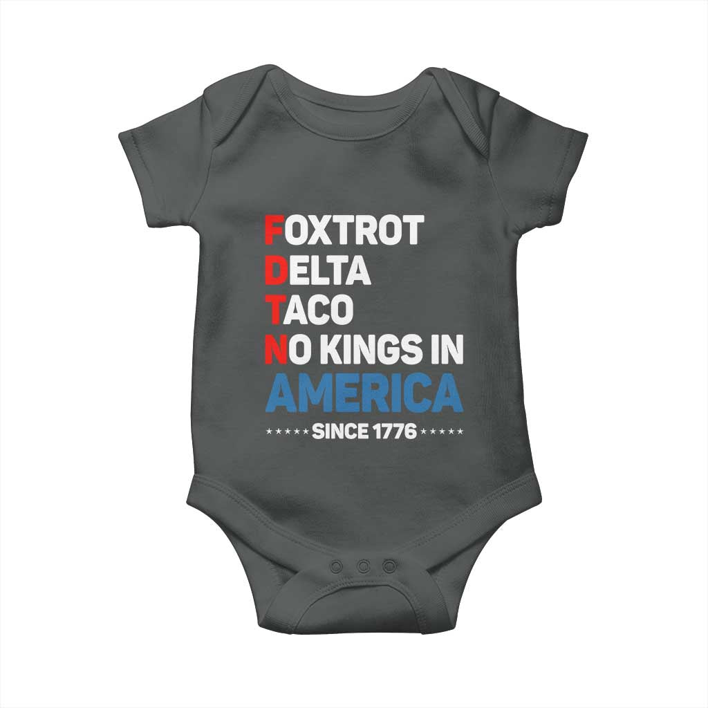 No Kings in America Since 1776 Baby Onesie Foxtrot Delta Taco Funny Patriotic Military Alphabet - Wonder Print Shop