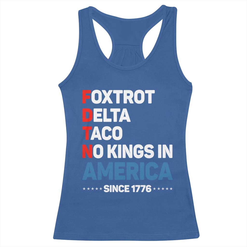 No Kings in America Since 1776 Racerback Tank Top Foxtrot Delta Taco Funny Patriotic Military Alphabet - Wonder Print Shop