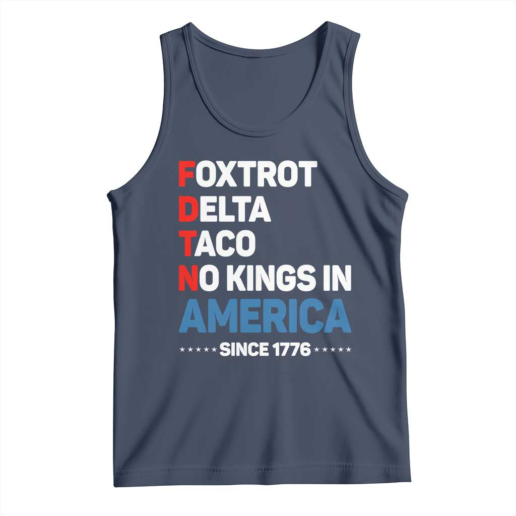 No Kings in America Since 1776 Tank Top Foxtrot Delta Taco Funny Patriotic Military Alphabet - Wonder Print Shop