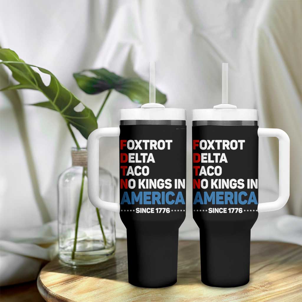 No Kings in America Since 1776 Tumbler With Handle Foxtrot Delta Taco Funny Patriotic Military Alphabet - Wonder Print Shop