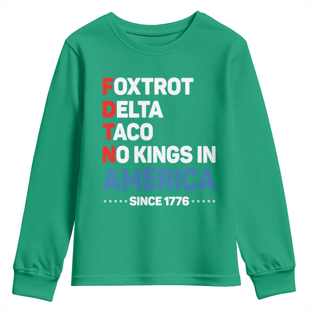 No Kings in America Since 1776 Youth Sweatshirt Foxtrot Delta Taco Funny Patriotic Military Alphabet - Wonder Print Shop