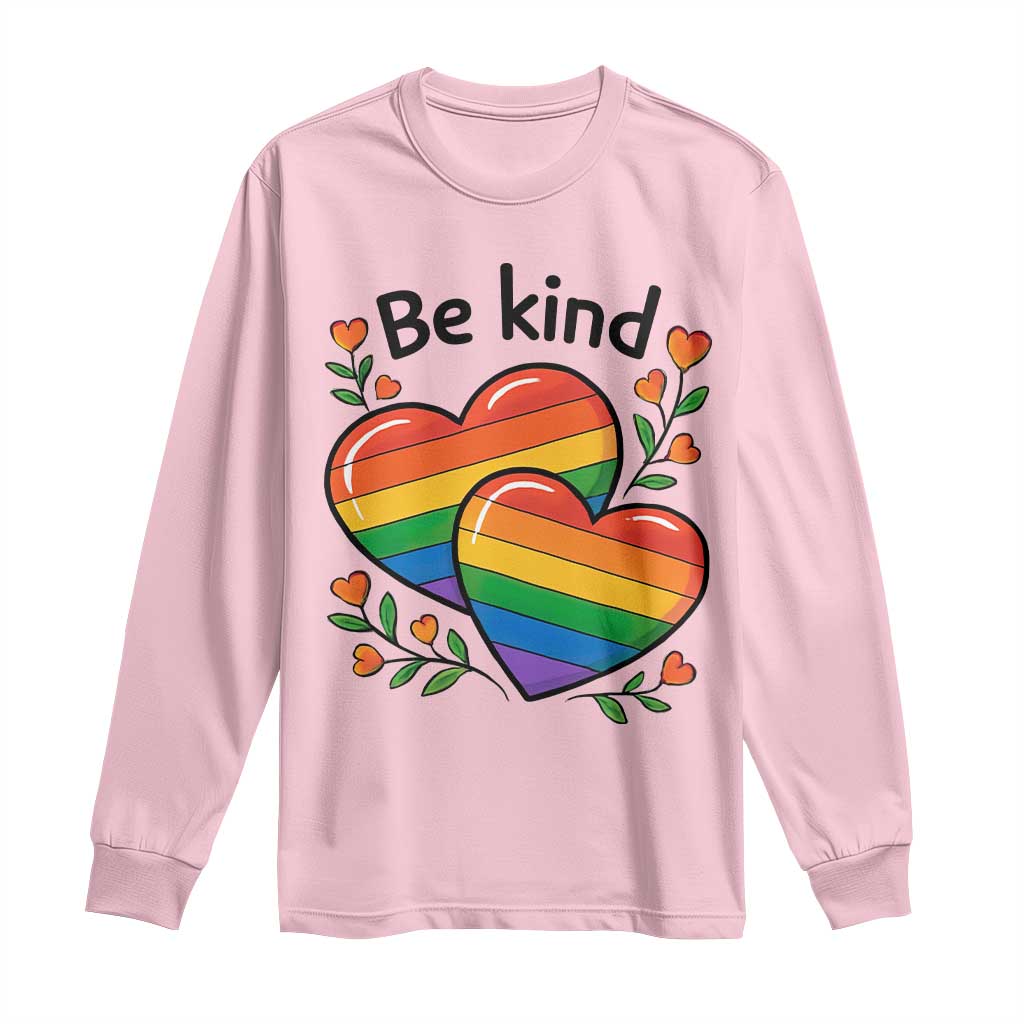 Be Kind Rainbow Heart Long Sleeve Shirt Spread Kindness LGBTQ Love Pride Month - Wonder Print Shop