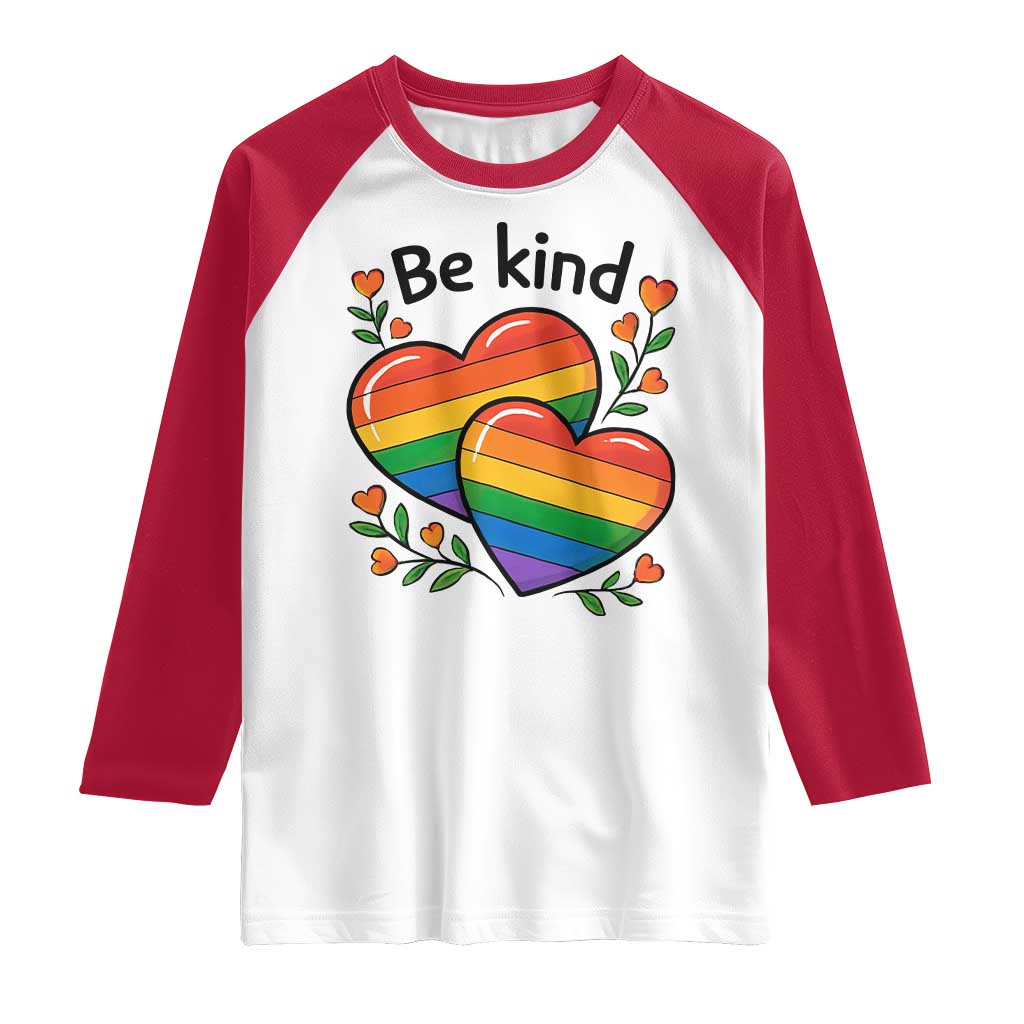 Be Kind Rainbow Heart Raglan Shirt Spread Kindness LGBTQ Love Pride Month - Wonder Print Shop