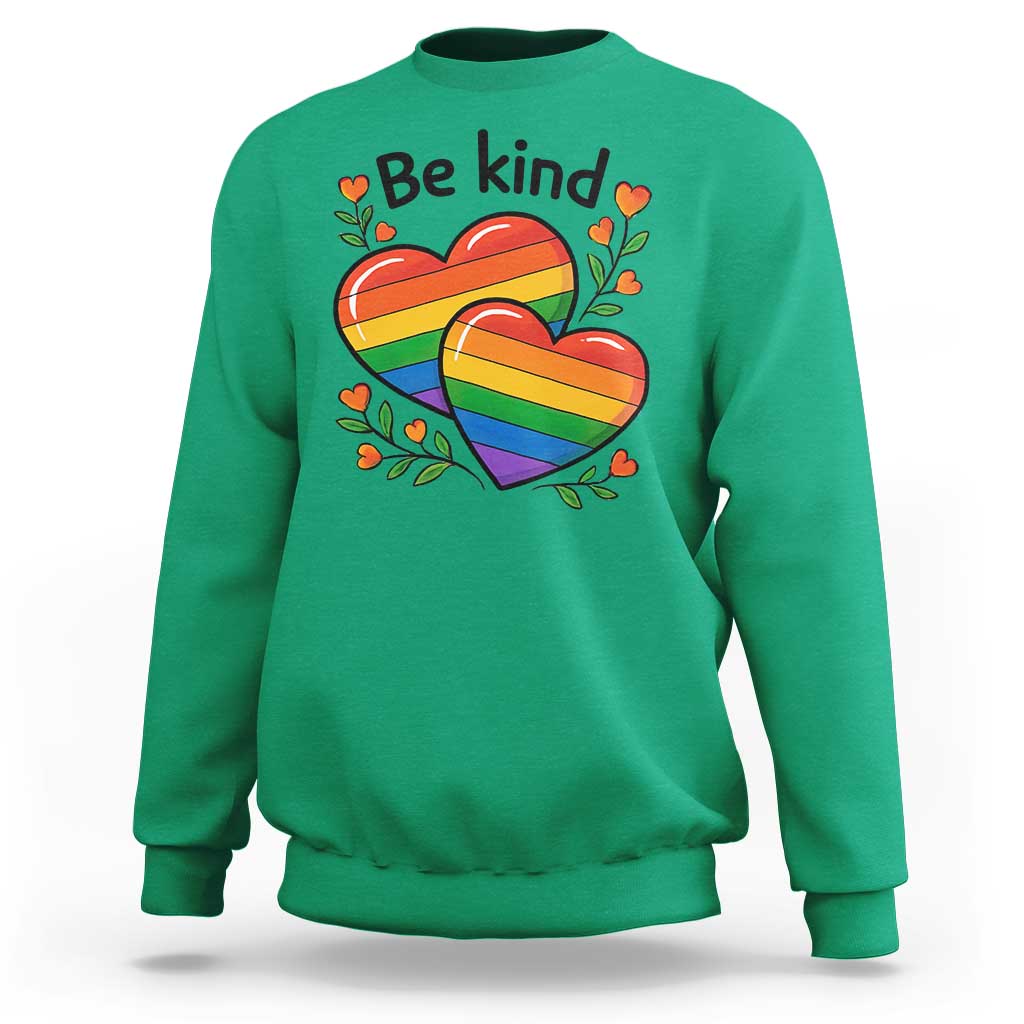 Be Kind Rainbow Heart Sweatshirt Spread Kindness LGBTQ Love Pride Month - Wonder Print Shop