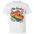 Be Kind Rainbow Heart T Shirt Spread Kindness LGBTQ Love Pride Month - Wonder Print Shop