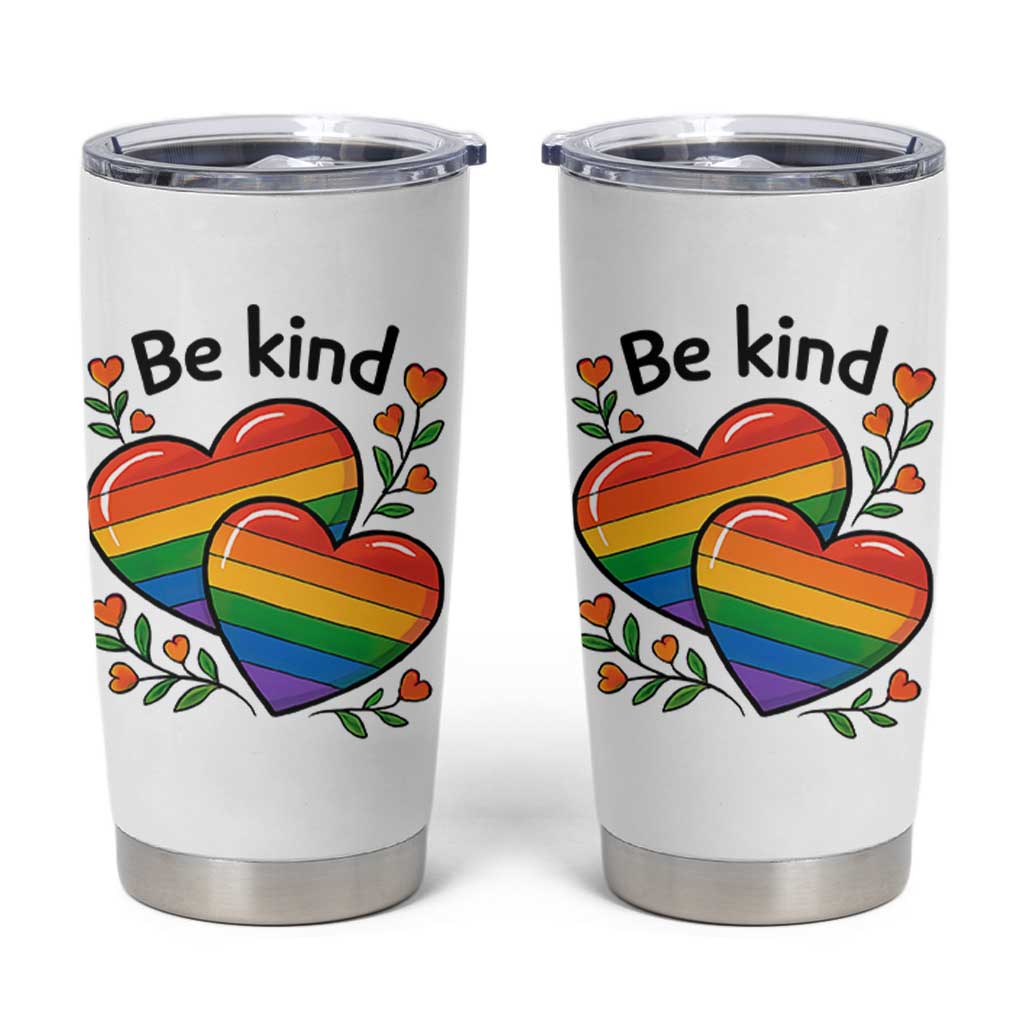 Be Kind Rainbow Heart Tumbler Cup Spread Kindness LGBTQ Love Pride Month - Wonder Print Shop