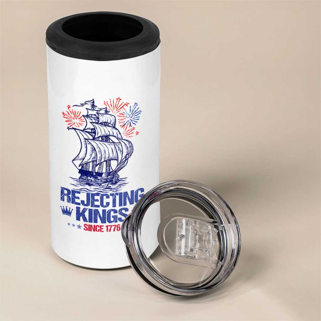 Rejecting Kings Since 1776 4 in 1 Can Cooler Tumbler Vintage Patriotic Ship 4th Of July Fireworks - Wonder Print Shop
