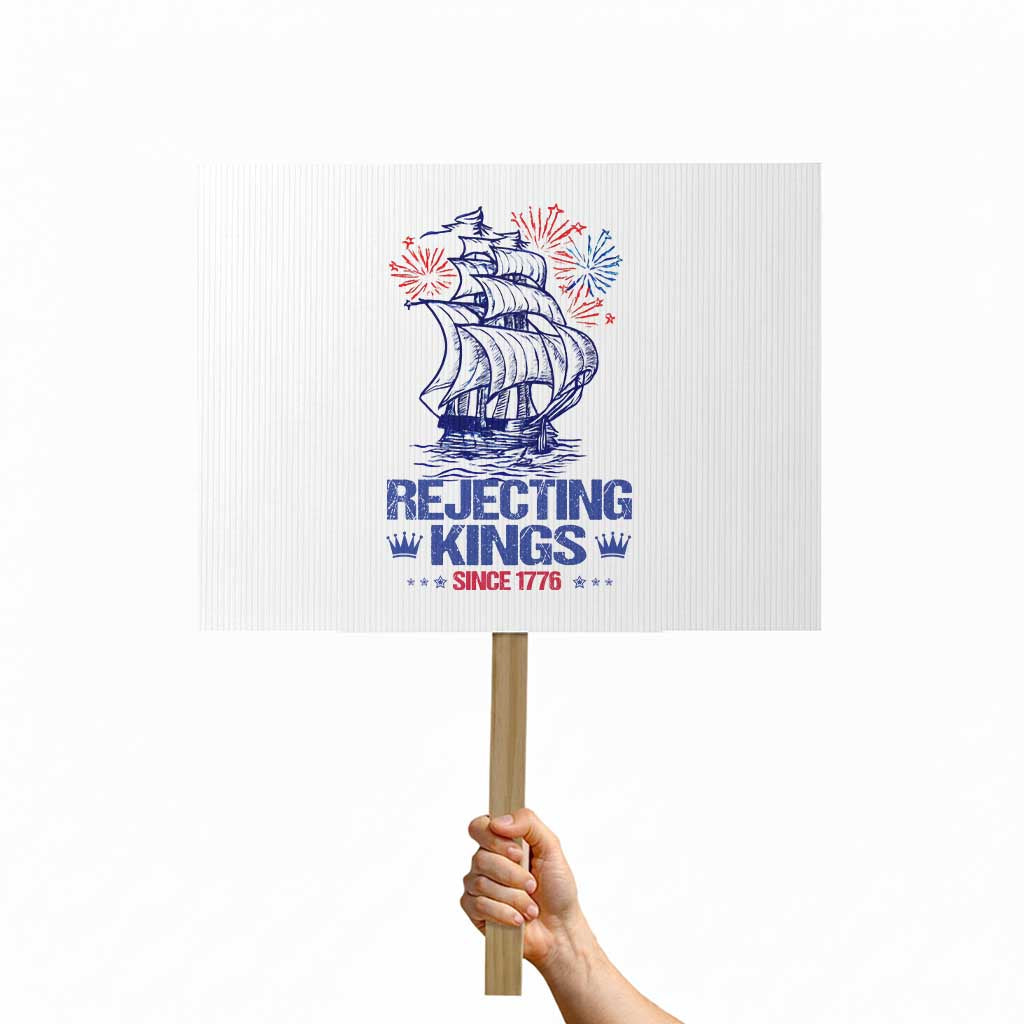 Rejecting Kings Since 1776 Protest Sign Vintage Patriotic Ship 4th Of July Fireworks - Wonder Print Shop