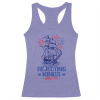 Rejecting Kings Since 1776 Racerback Tank Top Vintage Patriotic Ship 4th Of July Fireworks - Wonder Print Shop