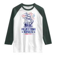 Rejecting Kings Since 1776 Raglan Shirt Vintage Patriotic Ship 4th Of July Fireworks - Wonder Print Shop