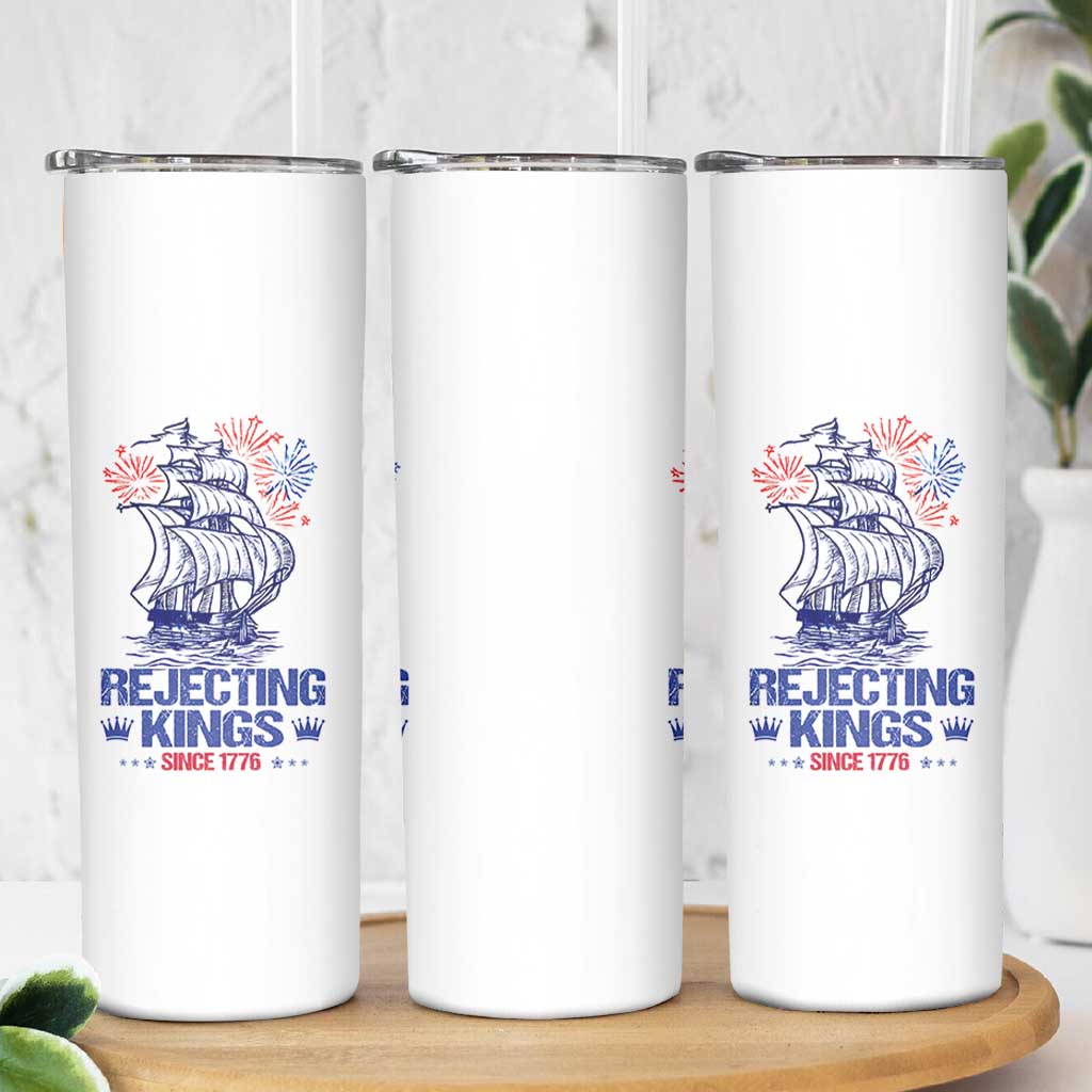 Rejecting Kings Since 1776 Skinny Tumbler Vintage Patriotic Ship 4th Of July Fireworks - Wonder Print Shop