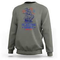 Rejecting Kings Since 1776 Sweatshirt Vintage Patriotic Ship 4th Of July Fireworks - Wonder Print Shop