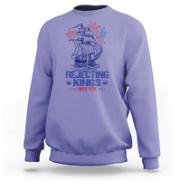 Rejecting Kings Since 1776 Sweatshirt Vintage Patriotic Ship 4th Of July Fireworks - Wonder Print Shop