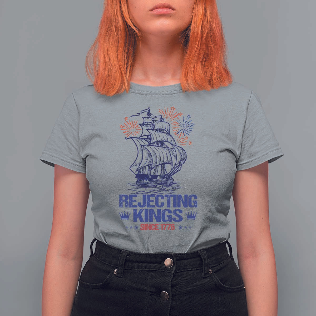 Rejecting Kings Since 1776 T Shirt For Women Vintage Patriotic Ship 4th Of July Fireworks - Wonder Print Shop