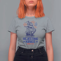 Rejecting Kings Since 1776 T Shirt For Women Vintage Patriotic Ship 4th Of July Fireworks - Wonder Print Shop
