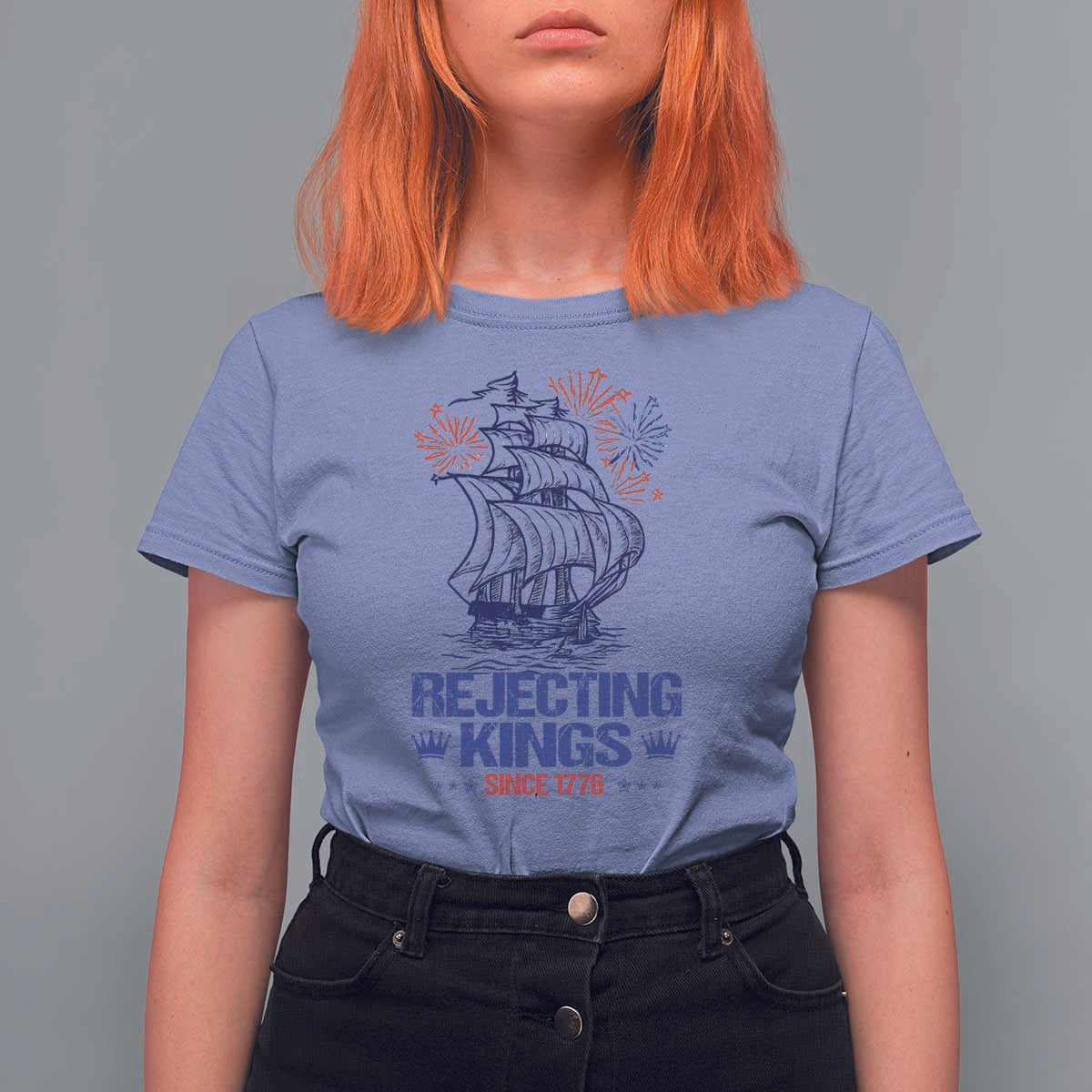 Rejecting Kings Since 1776 T Shirt For Women Vintage Patriotic Ship 4th Of July Fireworks - Wonder Print Shop