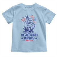 Rejecting Kings Since 1776 Toddler T Shirt Vintage Patriotic Ship 4th Of July Fireworks - Wonder Print Shop