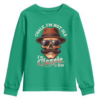 Chale I’m Not Old I’m Classic Foo Youth Sweatshirt Funny Chicano Skull OG Cholo - Wonder Print Shop