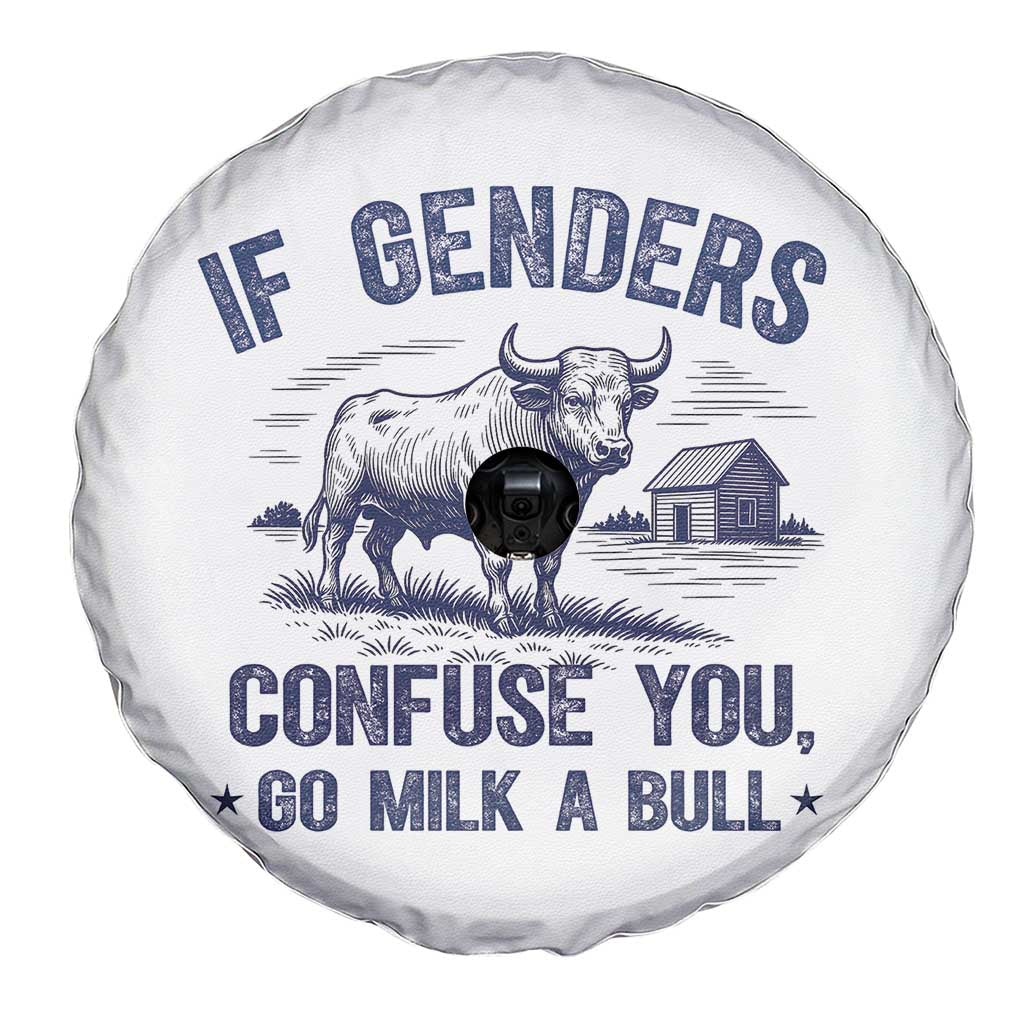 If Genders Confuse You Go Milk a Bull Spare Tire Cover Sarcastic Country Humor - Wonder Print Shop