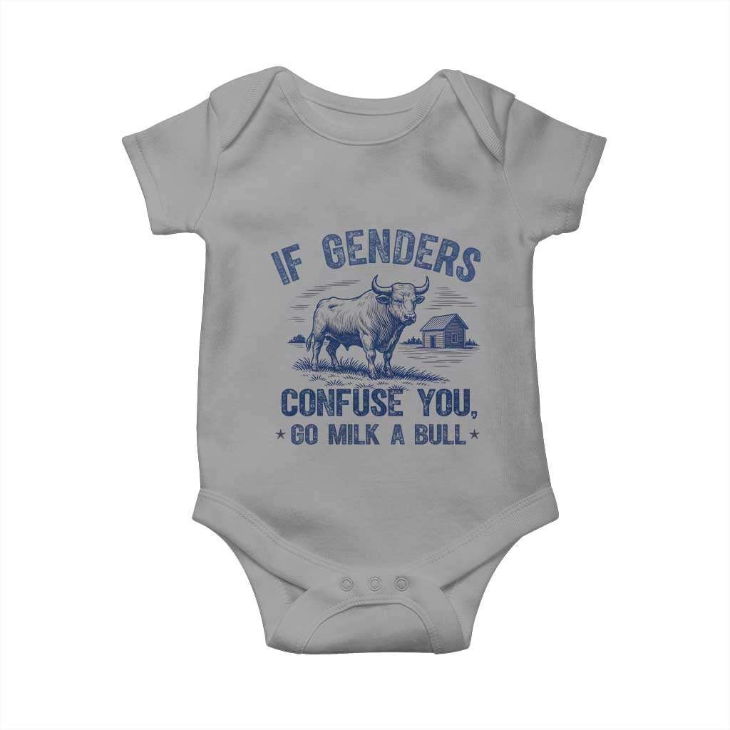 If Genders Confuse You Go Milk a Bull Baby Onesie Sarcastic Country Humor - Wonder Print Shop
