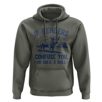 If Genders Confuse You Go Milk a Bull Hoodie Sarcastic Country Humor - Wonder Print Shop
