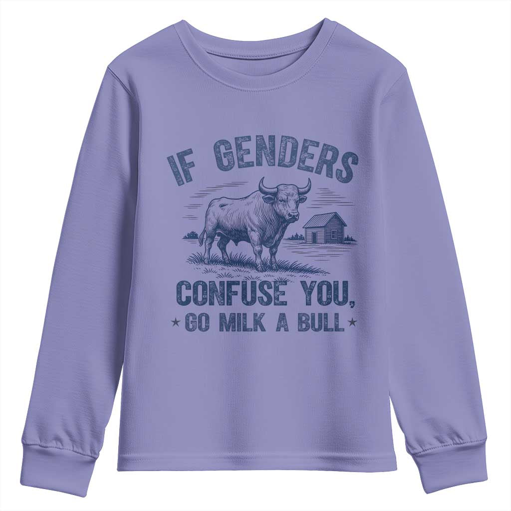 If Genders Confuse You Go Milk a Bull Youth Sweatshirt Sarcastic Country Humor - Wonder Print Shop