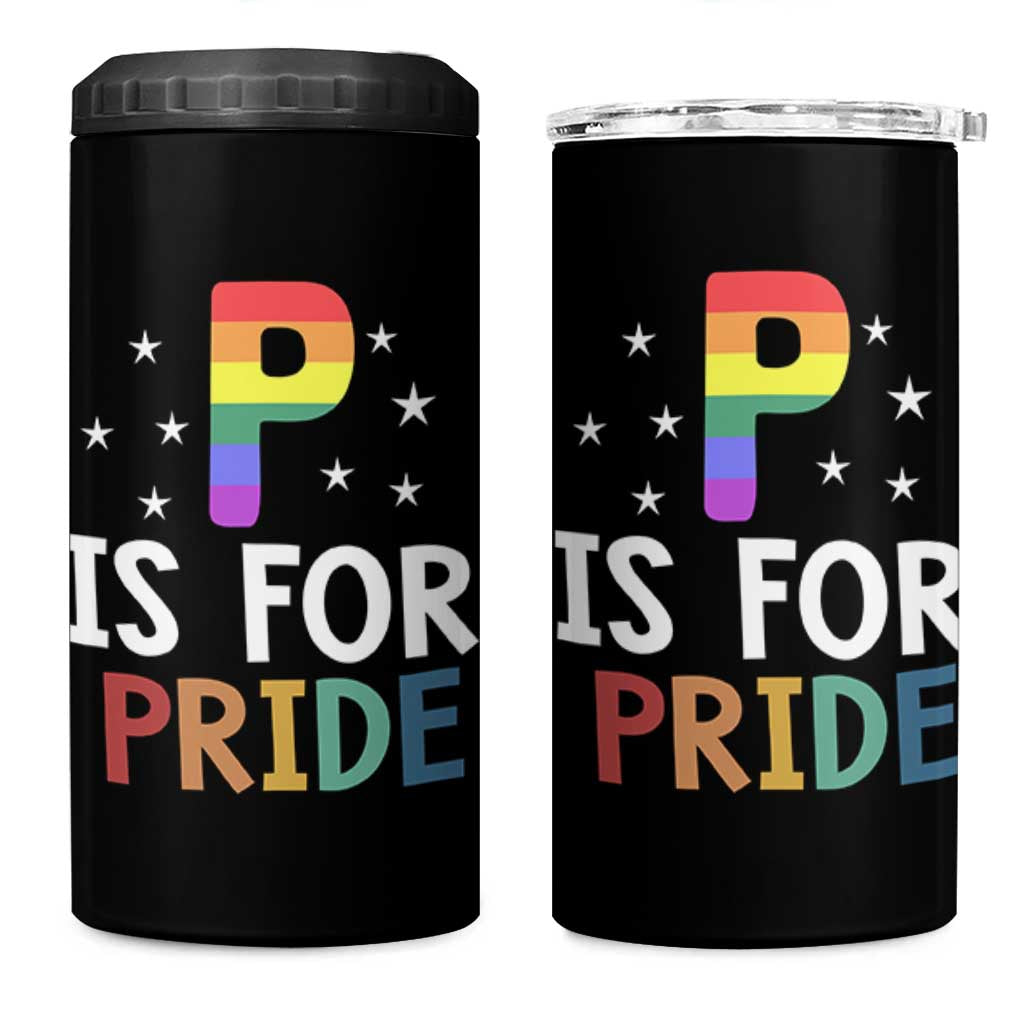 P is for Pride 4 in 1 Can Cooler Tumbler Funny Rainbow Alphabet Celebrating LGBTQ+ Identity - Wonder Print Shop