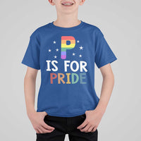 P is for Pride T Shirt For Kid Funny Rainbow Alphabet Celebrating LGBTQ+ Identity - Wonder Print Shop