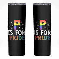 P is for Pride Skinny Tumbler Funny Rainbow Alphabet Celebrating LGBTQ+ Identity - Wonder Print Shop