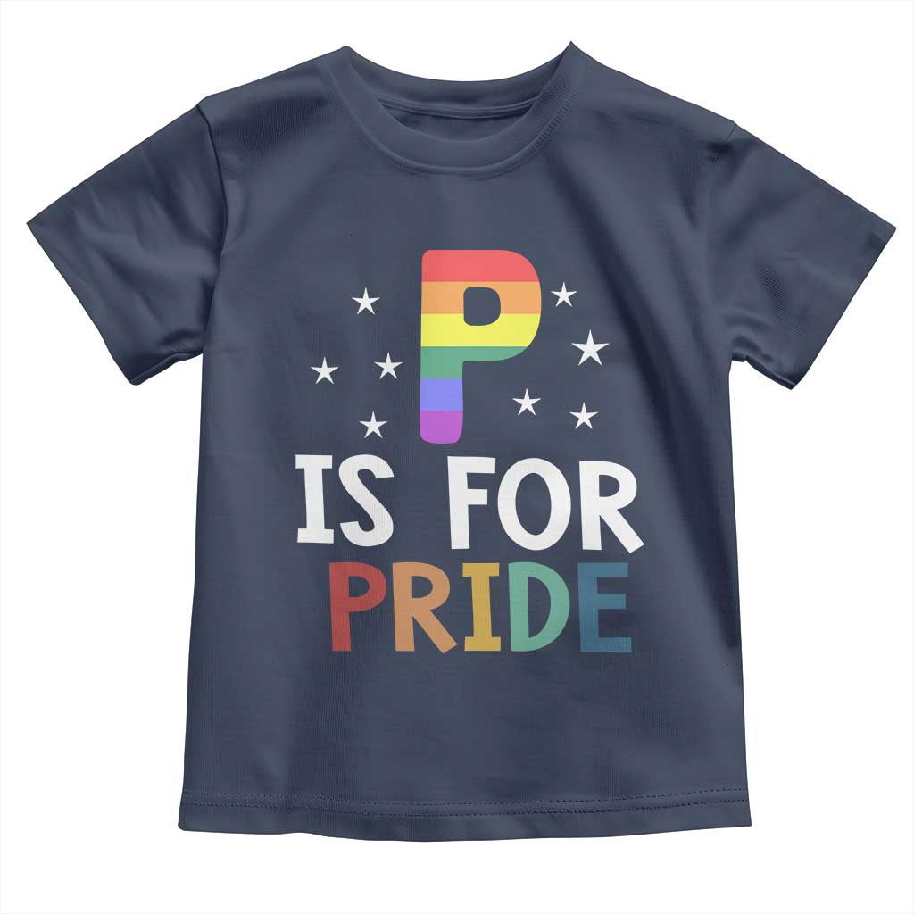 P is for Pride Toddler T Shirt Funny Rainbow Alphabet Celebrating LGBTQ+ Identity - Wonder Print Shop